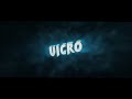Every Vicro Intro Ever Made