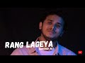 Rang Lageya| Harshad NLT | Official Video |fame_photography_byshaheermc