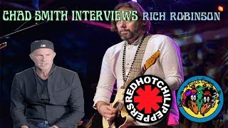 Chad Smith (RHCP) Interviews Rich Robinson (The Black Crowes, The Magpie Salute) 9/17/18