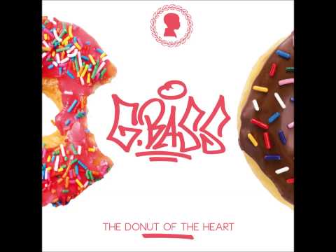 Gbass - The Donut of The Heart - (J Dilla Reprise)