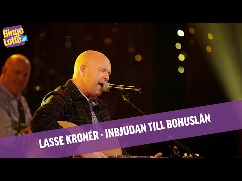 Lasse Kronér   Inbjudan till Bohuslän - Live i BIngoLotto 5/10 2025