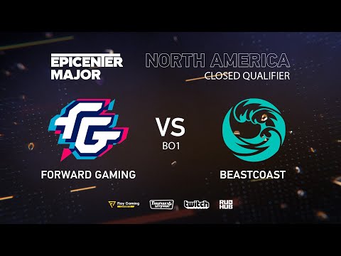 beastcoast vs Forward Gaming, EPICENTER Major 2019 NA Closed Quals , bo1 [Autodestruction]