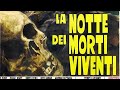 La Notte Dei Morti Viventi 1990