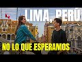 LIMA PERÚ | No es lo que esperábamos