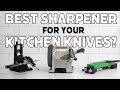 How To Pick A Kitchen Knife Sharpener