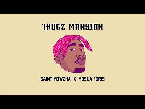 Tupac - Thugz Mansion ( Saint Yowzha & Yosua Foris Cover )