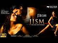 Jism 2003 Full Movie John Abraham Bipasha Basu Romantic Thriller HD