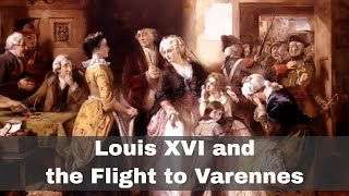 21st June 1791: Louis XVI's attempted escape from Paris in the Flight to Varennes