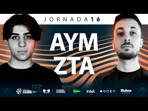 AYM Esports VS ZETA - J16 - SUPERLIGA SEGUNDA EL CORTE INGLÉS - VERANO 2022