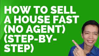 How To Sell A House Without An Agent (Step-By-Step Guide)