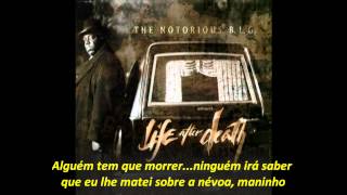 Notorious BIG - Somebody&#39;s Gotta Die (Legendado PT-BR)