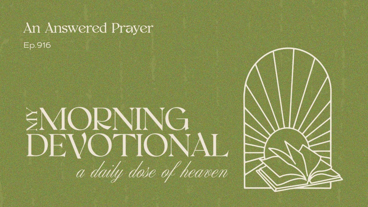 An Answered Prayer