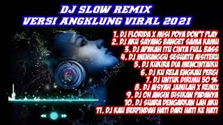 Download lagu DJ SLOW REMIX VERSI ANGKLUNG VIRAL TIK TOK 2021[[ JEDAG JEDUG SANTAI mp3