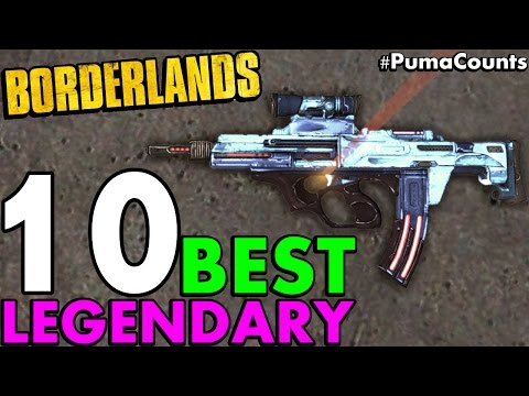 Top 10 Best Legendary Guns and Weapons in Borderlands 1 #PumaCounts