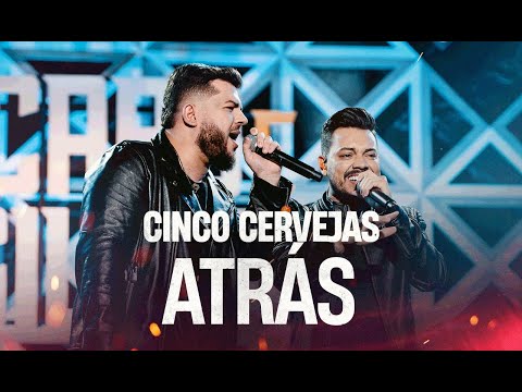 Cinco Cervejas Atrás - Ícaro e Gilmar