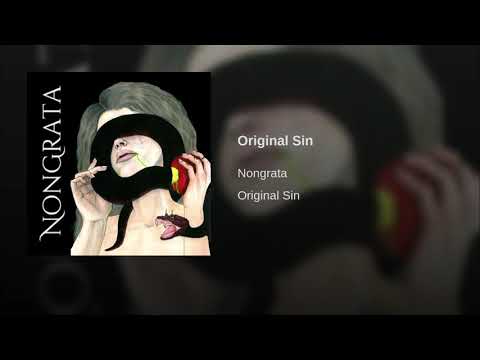 NonGrata - Original Sin