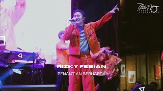 Download lagu RIZKY FEBIAN - PENANTIAN BERHARGA mp3 Download lagu RIZKY FEBIAN - PENANTIAN BERHARGA mp3