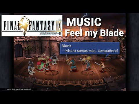 OST Feel My Blade (Final Fantasy IX) Extended