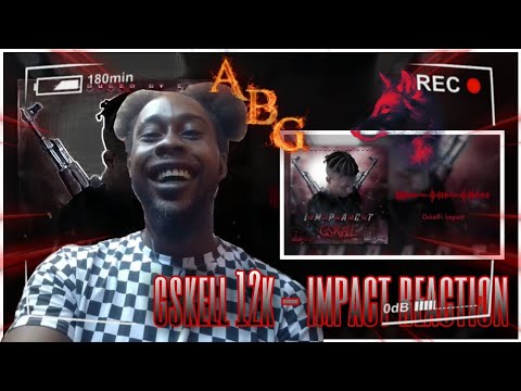 Gskell 12K - Impact (Mad Reaction)