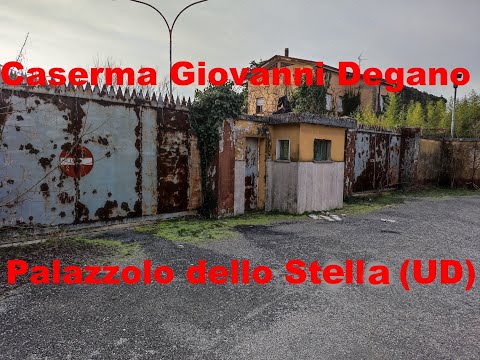 Caserma Giovanni Degano - Palazzolo dello Stella (UD)