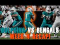 Miami Dolphins Vs Cincinnati Bengals Week 4 Recap!