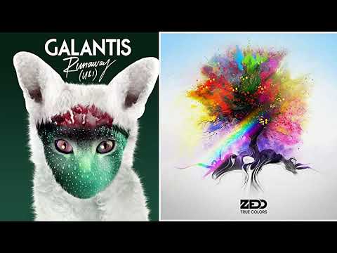 【Mashup】Galantis - Runaway (U & I) X ZEDD - Beautiful Now