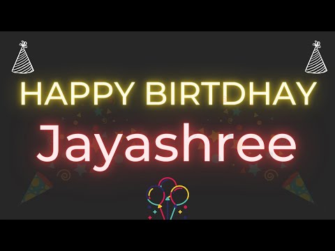 Happy Birthday to Jayashree - Birthday Wish From Birthday Bash