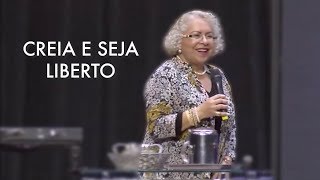 Há Poder Naquele Que Crê - Pastora Tânia Tereza
