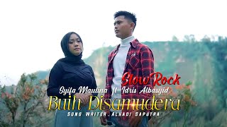 Download lagu Buih di Samudera | Syifa Maulina Ft Idris Albasyid | Karya. Alhadi Saputra (  music video ) mp3