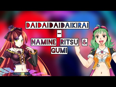 Daidaidaidaikirai