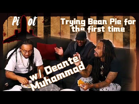 Skinny first time eating a Bean Pie.... w/Deante Muhammad