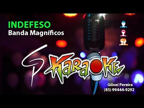 Karaokê Banda Magníficos - Indefeso