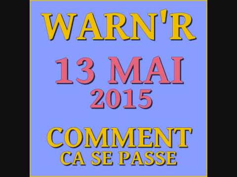 Warn'R - Comment Ca Se Passe - 2015