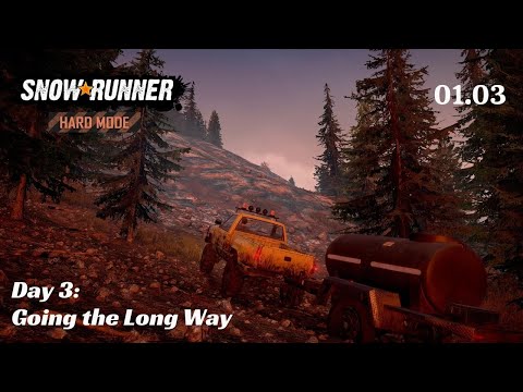 SnowRunner Hard Mode - R01 E03 - Going the Long Way
