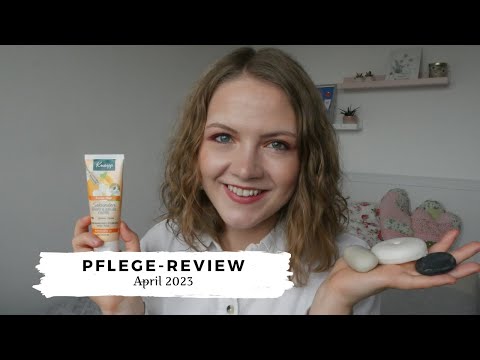 PFLEGE-REVIEW April 2023🌷 // Ponyhütchen, Rituals, Dresdner Essenz, Kneipp... // annanas beauty