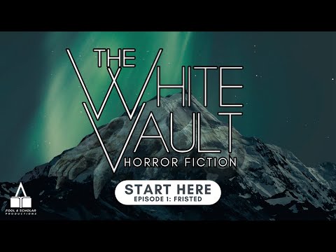 The White Vault | Season 1 | Ep. 1 | Fristed | The Arctic Horror Story