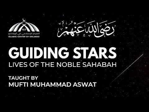 Guiding Stars – Week 13 – Musab Ibn Umair (RA)
