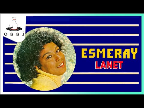 Esmeray - Lanet