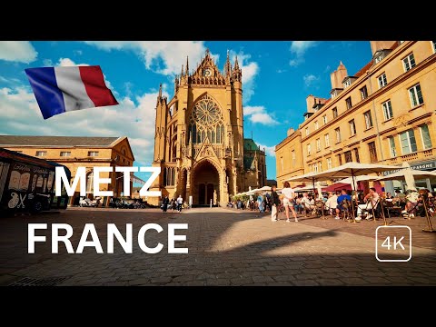 Metz - France 4K -  Walking Tour
