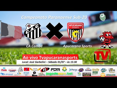 CA CAMBÉ X APUCARANA SPORTS - CAMPEONATO PARANAENSE SUB-20