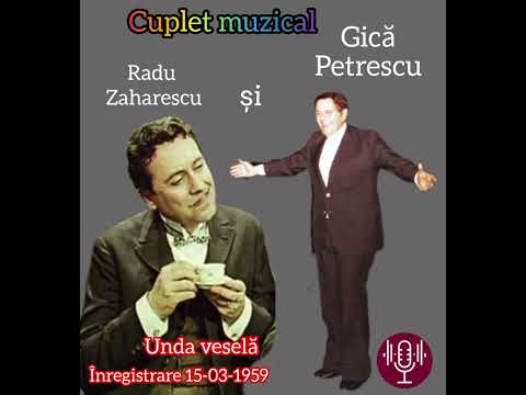 Gică Petrescu - Cuplet muzical cu Radu Zaharescu - Fetițe dulci ca-n București 1959 (Unda veselă)