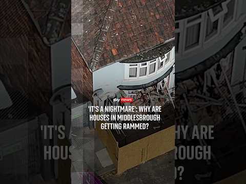 'It's a nightmare': Why are houses in Middlesbrough getting rammed?