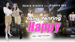 Download lagu Shinta Arsinta Ft Diandra Ayu - Yang Penting Happy  | Suka Suka mp3