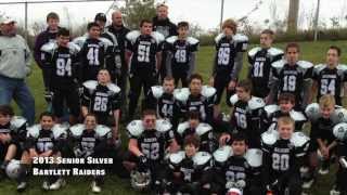 preview picture of video '2013 Bartlett Raiders Super Bowl Champions'