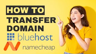 How to Transfer an Existing Domain from Bluehost to Namecheap - The Shortcut