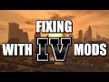 Fixing GTA IV With 4 Mods