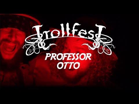 TrollfesT - Professor Otto (OFFICIAL MUSIC VIDEO)