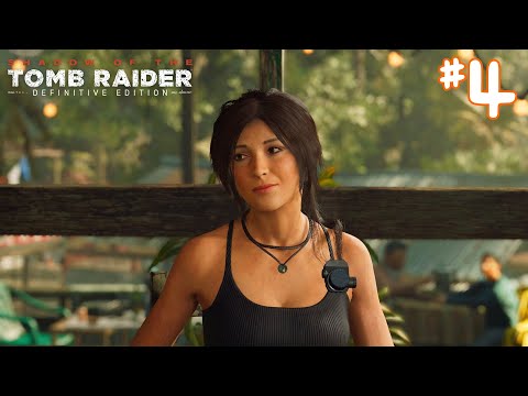 SHADOW OF THE TOMB RAIDER Gameplay Walkthrough Part 4