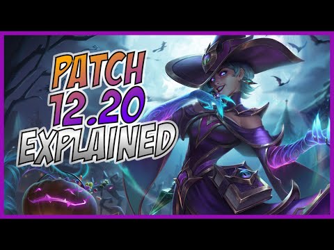 3 Minute Patch 12.20 Guide - A Guide for League of Legends