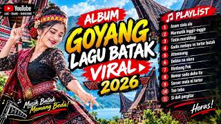 Download lagu Full Album Lagu batak viral Goyang 2026  mp3